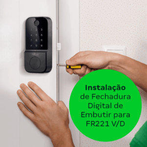 Instalação de Fechadura Digital de Embutir para o modelo FR221