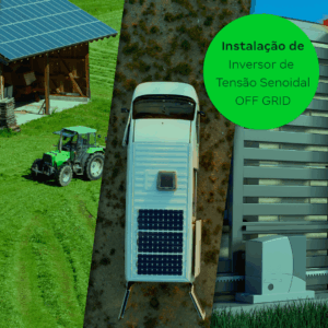 Instalação de Inversor Solar OFF Grid